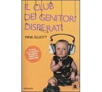 Il club dei genitori disperati