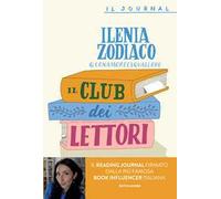 Il club dei lettori. Quaderno di appunti per gli amanti dei libri