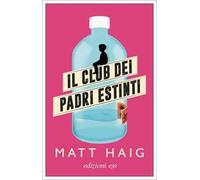 Il club dei padri estinti