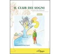 Il club dei sogni