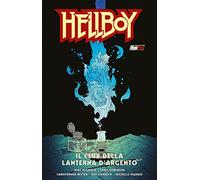 Il club della lanterna d'argento. Hellboy