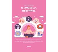 Il club della menopausa [Paperback] Mandelli, Clara