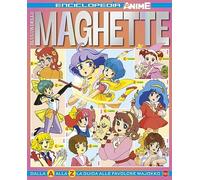 Il club delle maghette. Enciclopedia anime