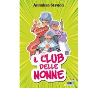 Il club delle nonne