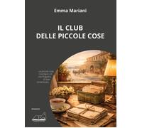 Il club delle piccole cose - 2026 - Calibano
