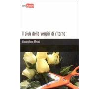 Il club delle vergini di ritorno