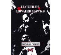 Il club di Howard Hawks