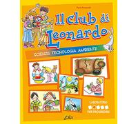 Il club di Leonardo. Per progredire. Per la 2ª classe elementare