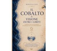 Il Cobalto la Visone oltre i Limiti: Un micro-trattato spagirico sul metallo dello sguardo profondo