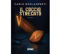 Il coccio stregato