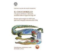 Il coccodrillo o la guerra del bene e del male accaduta sotto il regno di Luigi XV