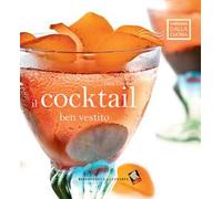 Il cocktail ben vestito. Ediz. a colori