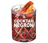 Il cocktail Negroni - 2026 - PAB Editore (Cose preziose)
