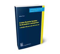 Il Codex Piscatorius Tarentinus fra età moderna e contemporanea. La disciplina della pesca nella città dei due mari