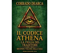 Il Codice Athena: La Figlia del Traditore