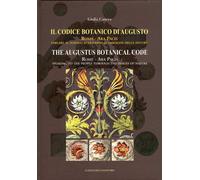 Il Codice Botanico di Augusto. Ara Pacis. Parlare al Popolo Attraverso le Immagi