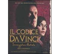 Il Codice da Vinci. Sceneggiatura illustrata