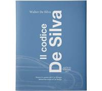 Il Codice De Silva. Dietro le Quinte del Car Design/Behind the Scenes of Car Des