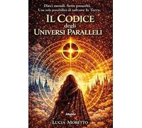Il codice degli universi paralleli