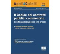 Il codice dei contratti pubblici commentato con la giurisprudenza