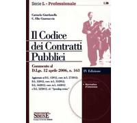 Il codice dei contratti pubblici. Con CD-ROM