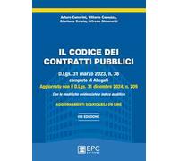 Il codice dei contratti pubblici. D.Lgs. 31 marzo 2023, n. 36 completo di Allegati e aggiornato con il D.Lgs. 31 dicembre 2024, n. 209. Con le modifiche evidenziate e indice analitico. Nuova ediz...