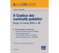 Il codice dei contratti pubblici. Versione tascabile. D.Lgs. 31 marzo 2023, n. 36. Con QR Code