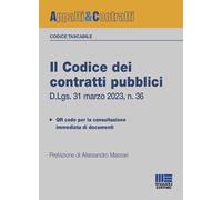 Il codice dei contratti pubblici. Versione tascabile. D.Lgs. 31 marzo 2023, n. 36. Con QR Code