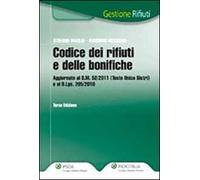 Il codice dei rifiuti e delle bonifiche