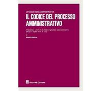 Il codice del processo amministrativo