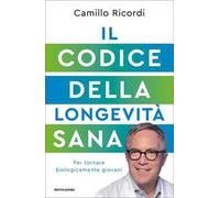 Il Codice della longevità sana