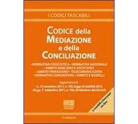 Il codice della mediazione e della conciliazione