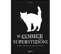 Il codice delle superstizioni