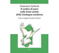 Il codice di pace nelle fonti scritte della Sardegna moderna