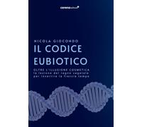 Il Codice Eubiotico: Oltre l'illusione cosmetica: la lezione del regno vegetale per invertire la freccia del tempo