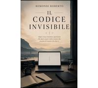 IL CODICE INVISIBILE: Esiste un limite oltre il quale il linguaggio si arrende.