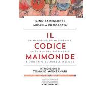 Il codice Maimonide. Un manoscritto medioevale, la tutela del patrimonio e l'identità culturale italiana