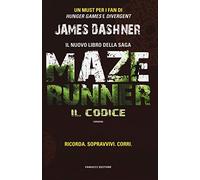 Il codice. Maze Runner. Prequel (Vol. 2)