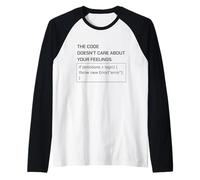 Il codice Non Si preoccupa dei Tuoi Sentimenti Umorismo Programmatore Maglia con Maniche Raglan