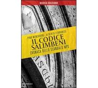 Il codice Salimbeni. Cronaca dello scandalo Mps