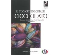 Il codice sensoriale cioccolato - 2024 - Centro Studi Assaggiator