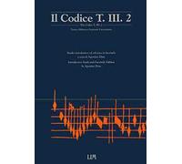 Il codice T. III. 2 (Codice Boverio) della Biblioteca nazionale di Torino (rist. anast.)