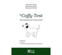 Il coffy test. Test proiettivo per l'età scolare. Con Prodotti vari