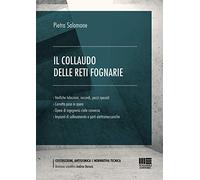 Il collaudo delle reti fognarie