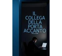 Il collega della porta accanto
