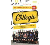 Il Collegio 1992. 22 ragazzi di oggi alle prese con la scuola di un tempo. L'avventura continua...