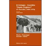 Il collegio-convitto «Dante Alighieri»di Gorizia (1909-1979)