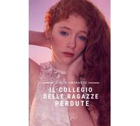 Il collegio delle ragazze perdute