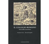 Il collegio romano. Storia della costruzione - Vetere Benedetto, Ippoliti ...