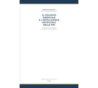 IL COLLEGIO SINDACALE E L'INTELLIGENZA ARTIFICIALE NELLE PMI